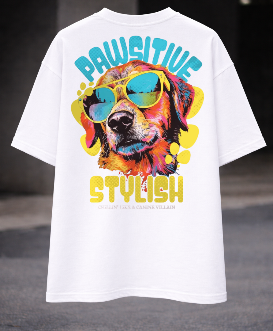 PAWSITIVE STYLISH OVERSIZED T-SHIRT